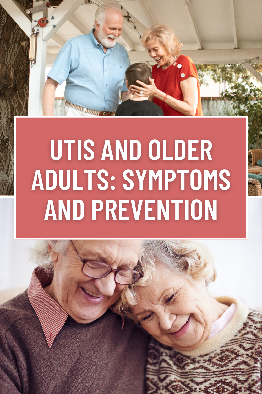 UTIs and Older Adults: Symptoms and Prevention